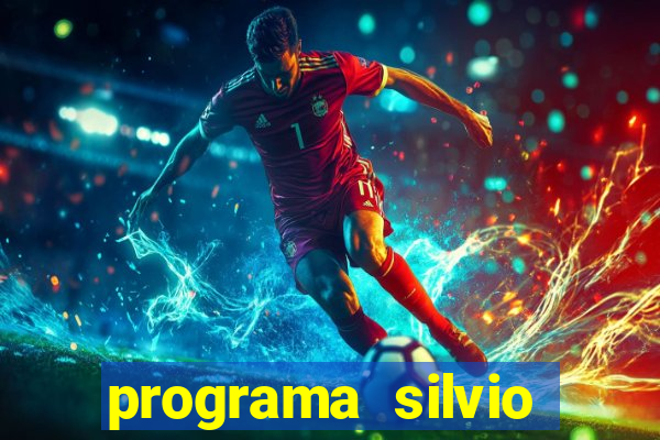 programa silvio santos de hoje foi gravado quando